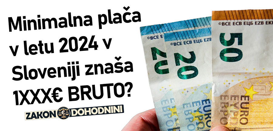 Kolikšna je minimalna plača v 2024 v Sloveniji